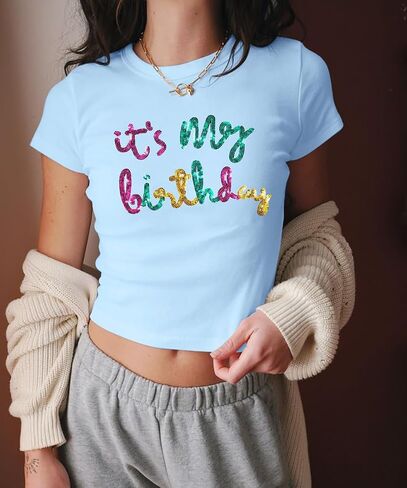 Birthday Shirts for Women Glitter Its My Birthday Graphic Tees Summer Y2k Baby Tee Cute Girl Crop Tops in Saudi Arabia
