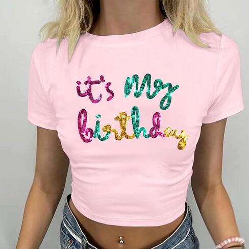 Birthday Shirts for Women Glitter Its My Birthday Graphic Tees Summer Y2k Baby Tee Cute Girl Crop Tops in Saudi Arabia