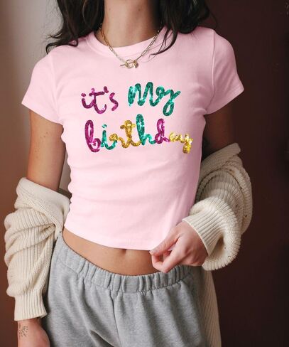 Birthday Shirts for Women Glitter Its My Birthday Graphic Tees Summer Y2k Baby Tee Cute Girl Crop Tops in Saudi Arabia
