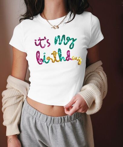 Birthday Shirts for Women Glitter Its My Birthday Graphic Tees Summer Y2k Baby Tee Cute Girl Crop Tops in Saudi Arabia