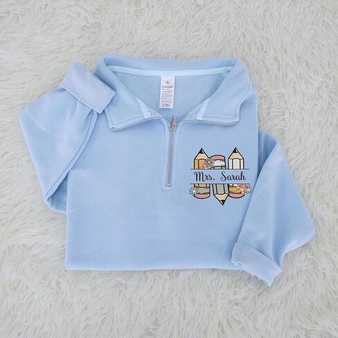 Personalized Teacher Quarter Zip Sweatshirt – Custom Name Embroidered Pullover, Back to School Gift for Educators in Kuwait