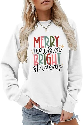 Merry Teacher Bright Students Sweatshirt Women Funny Christmas Long Sleeve Shirt Crewneck Teaching Lover Pullover in Saudi Arabia