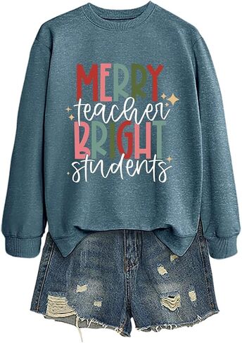 Merry Teacher Bright Students Sweatshirt Women Funny Christmas Long Sleeve Shirt Crewneck Teaching Lover Pullover in Saudi Arabia