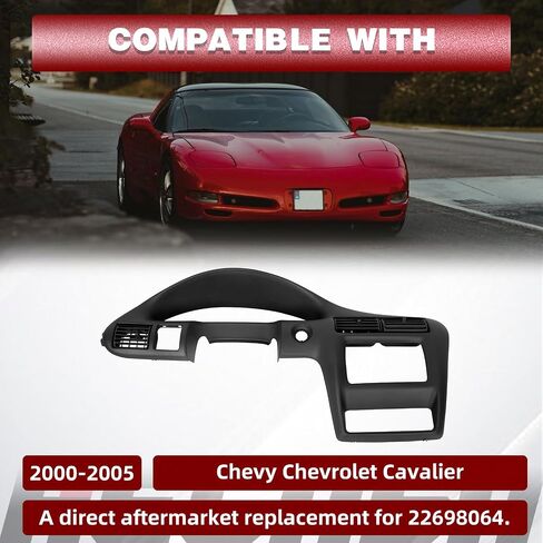 HECASA Dash Panel Replacement Compatible with 2000 2001 2002 2003 2004 2005 Chevy Cavalier Instrument Panel Cover Dash Board Black for Part Number 22698064 in Saudi Arabia