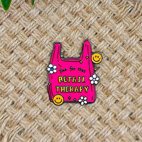 Time For That Retail Therapy Enamel Pin - Fun Series - Enamel Lapel Pin - Plated Badge for Clothing, Bags, and Lanyards in Saudi Arabia