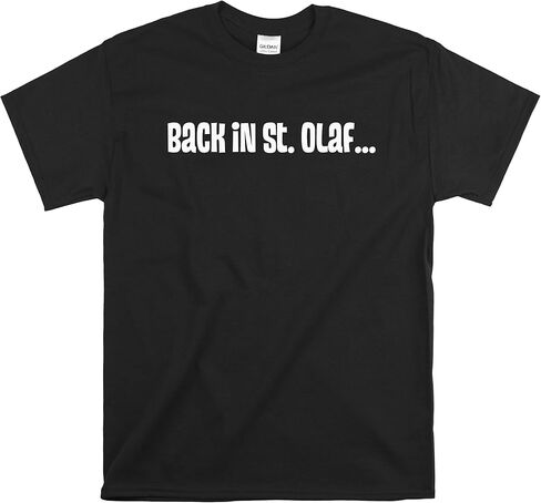 Back in St. Olaf Rose Nylund Shirt in Saudi Arabia