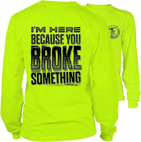 Hi Vis, Hi Viz Broke Something Cotton/Poly Blend Long-Sleeve Safety T-Shirt, Funny Shirts for Men, Safety Yellow in Kuwait