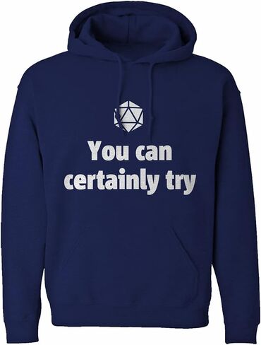 Indica Plateau You Can Certainly Try DnD Unisex Hoodie in Kuwait