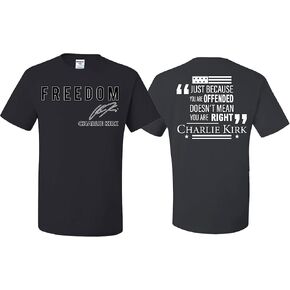 wild custom apparel Charlie Kirk Freedom Signature Front & Back Offended Doesnt Mean Right T-Shirts in Saudi Arabia