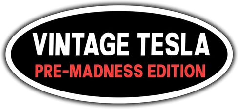 2X Vintage Tesla Pre-Madness Edition Anti Elon Musk Bumper Magnet for Car Truck - I Bought This Before We Knew Elon was Went Crazy Car Accessories - NOT for Tesla Models X & S in Kuwait