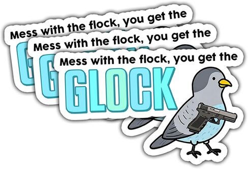 3 Pcs Mess with The Flock You Get The Glock Stickers 3 Inches – Funny Bird Gun Meme Vinyl Decals for Laptop, Water Bottle, Car, Humor Gift for Hunters, Gun Owners, Outdoors Fans in Saudi Arabia