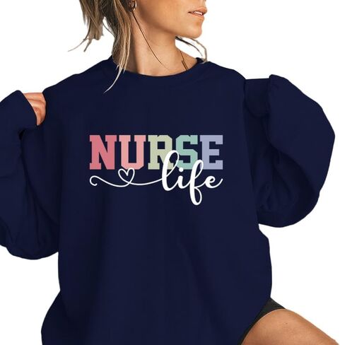 Nurse Life Graphic Sweatshirt for Women Long Sleeve Shirt Nursing School Graduation Gift Pullover Tops in Saudi Arabia