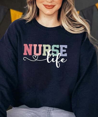 Nurse Life Graphic Sweatshirt for Women Long Sleeve Shirt Nursing School Graduation Gift Pullover Tops in Saudi Arabia