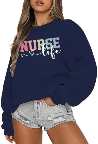 Nurse Life Graphic Sweatshirt for Women Long Sleeve Shirt Nursing School Graduation Gift Pullover Tops in Saudi Arabia