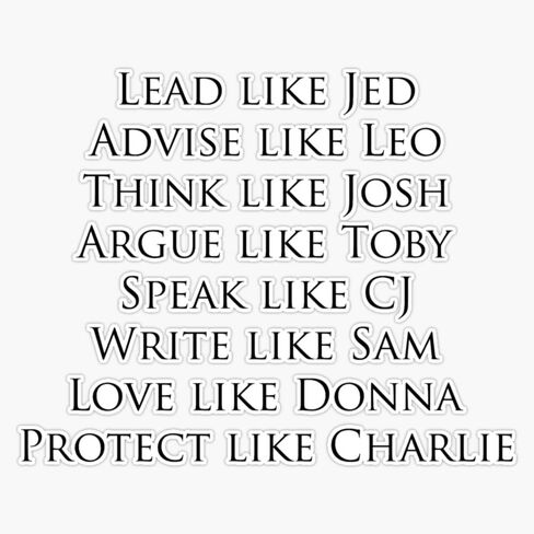 The West Wing Personalities Sticker Bumper Sticker Vinyl Decal 5" in Saudi Arabia