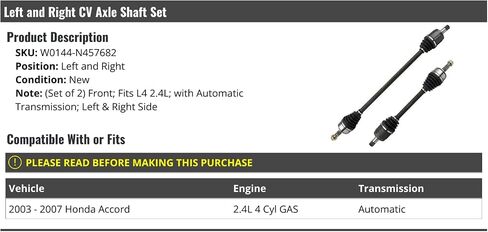 Front CV Axle Shaft - Set of 2 - Compatible with 2003-2007 Honda Accord 2.4L 4-Cylinder GAS Automatic Transmission in Saudi Arabia
