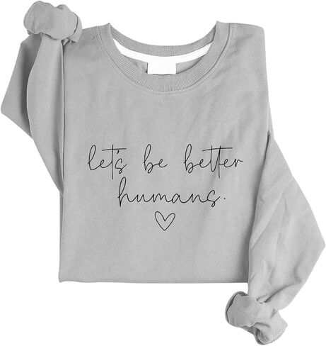 قميص من النوع الثقيل Let's Be Better Humans قميص من النوع الثقيل Let's Be Better Humans للنساء والرجال in Kuwait