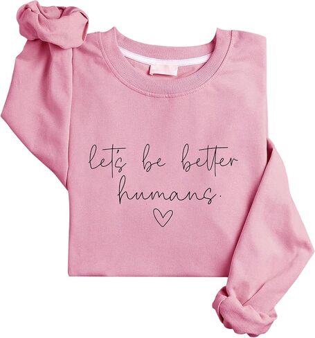 قميص من النوع الثقيل Let's Be Better Humans قميص من النوع الثقيل Let's Be Better Humans للنساء والرجال in Kuwait