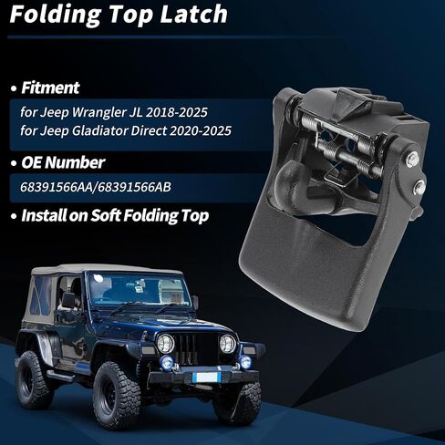 Folding Top Latch for Jeep Wrangler JL 2018-2025 for Jeep Gladiator Direct 2020-2025 No.68391566AA/68391566AB for Jeep Wrangler Gladiator Soft Top Latches Lock Top Door Latch in Saudi Arabia