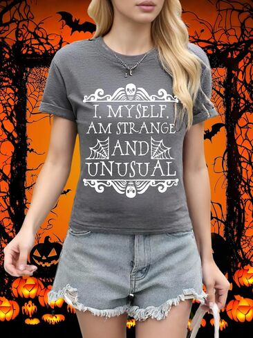 Halloween Shirts for Women I Myself Am Strange and Unusual Tshirt Horror Movie Graphic Tees Cute Short Sleeve in Kuwait
