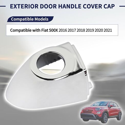 6AQ85SZ0AA,Front Left Driver Side Silver Exterior Door Handle Cap Compatible with Fiat 500X 2016 2017 2018 2019 2020 2021 Replace 735627135 Front Outer Door Handle Cap in Saudi Arabia