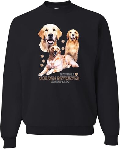 Wild Bobby If It's Not a Golden Retriever It's Just a Dog Gift Dog Lover Unisex Crewneck Graphic Sweatshirt in Saudi Arabia