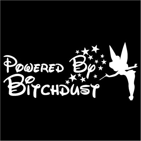 Powered by Bitchdust Vinyl Decal – Funny Car Sticker Funny Powered by Bitchdust Sticker for Bumpers Vehicles & Windows in Saudi Arabia
