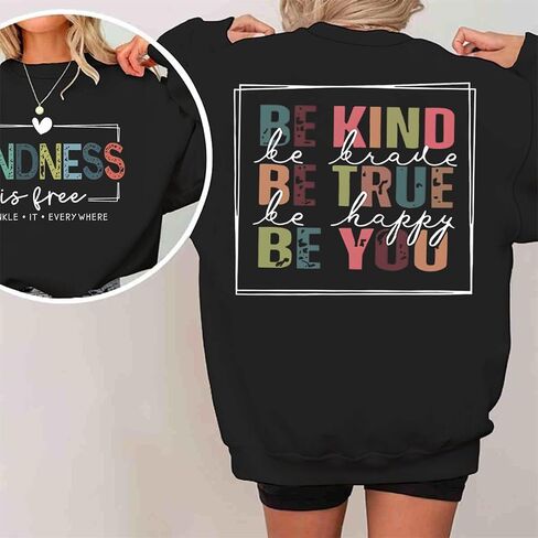 Kindness is Free Sweatshirt Womens Be Kind Brave Happy Graphic Long Sleeve Crewneck Tops for Teacher Sweatshirt in Saudi Arabia