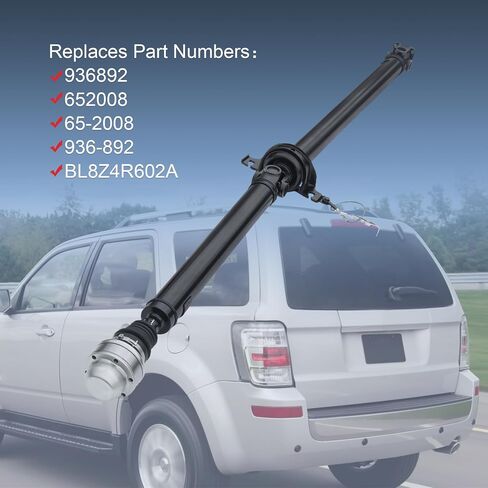 Rear Drive Shaft Assembly 936-892 Replacement For Ford Escape 2008-2012, Replacement For Mercury Mariner 2008-2011 Replace 936892, 65-2008, 652008, BL8Z4R602A Driveshaft 4WD Automatic Transmission in Saudi Arabia