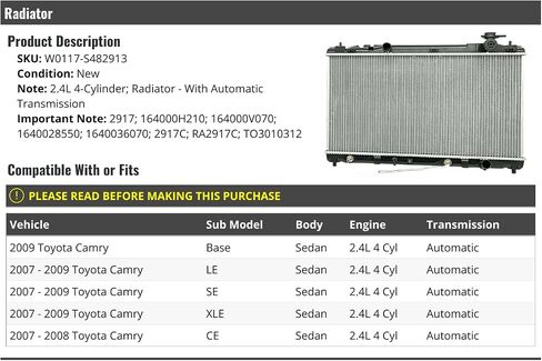 Radiator - Compatible with 2007-2009 Toyota Camry Sedan 2.4L 4-Cylinder (with Automatic Transmission) in Saudi Arabia