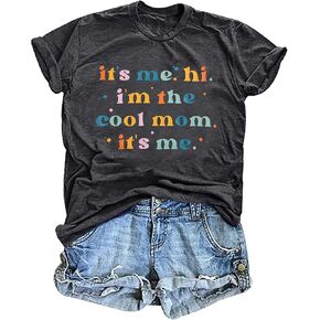It's Me,Hi,I'm The Cool Mom,It's Me Shirt Women Mama Letter Print Tee Casual T-Shirt