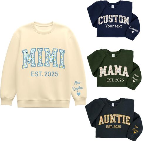 Custom Embroidered Sweatshirt with Floral Applique,Personalized Text on Sleeve Mama,Mimi,Besties Sweatshirt in Saudi Arabia
