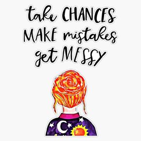 Take Chances Make Mistakes Get Messy Teacher Life Sticker Vinyl Waterproof Sticker Decal Car Laptop Wall Window Bumper Sticker 5" in Saudi Arabia