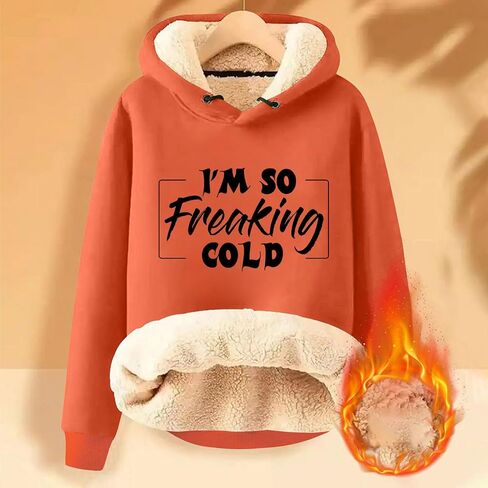 Yes I'm Freaking Cold Women's Regular Fit Heavyweight Sherpa Fleece Lined Hoodies Warm Sweater For Freezing Weather in Saudi Arabia