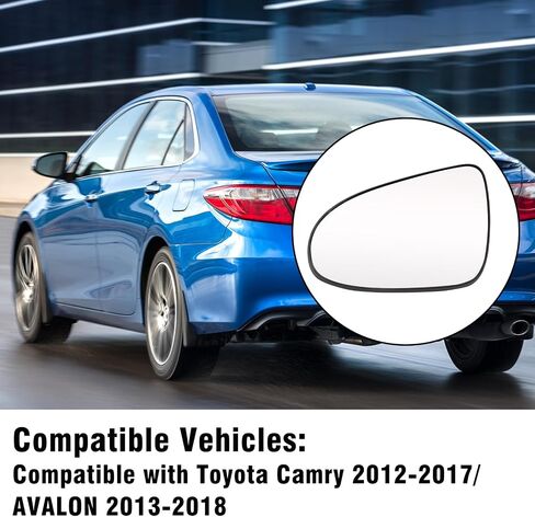زجاج مرآة مُسخن متوافق مع Toyota Camry 2012-2017/AVALON 2013-2018، استبدال زجاج المرآة الخارجية للجانب الأيمن للراكب لسيارة Camry Hybrid/XLE/SE Avalon Hybrid/XLE/الجانب الأيمن المحدود in Kuwait