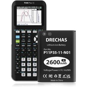 DRECHAS P11P35-11-N01 Battery for Texas Instruments TI-84 CE/TI-84 Plus CE [2600mAh] 2024 New Upgraded Replacement Battery Part No 3.7L12005SPA 3.7V