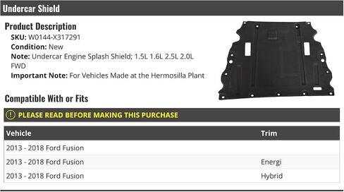 Lower Undercar Engine Shield Cover - Compatible with 2013-2018 Ford Fusion 1.5L 1.6L 2.5L 2.0L FWD in Saudi Arabia