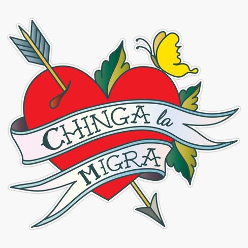 ملصق ممتص للصدمات من الفينيل من Chinga La Migra Corazão³N مقاس 5 بوصة in Saudi Arabia