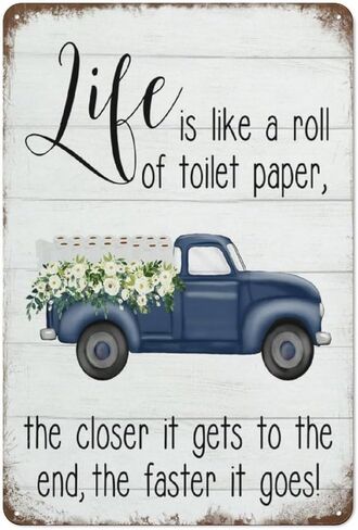 Metal Tin Retro Sign,Life Is Like A Roll Of Toilet Paper Navy Blue Antique Truck Bathroom Wall Intage Metal Sign Home Decor Rustic Country Farmhouse Decor Great Bedroom Bar Wall Art Decor 12×16 inch in Saudi Arabia