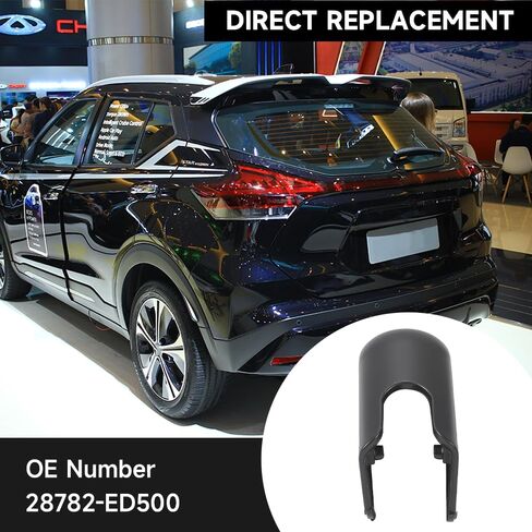 Premium Rear Windshield Wiper Arm Nut Cover Cap for Nissan Kicks 2018-2021 for Nissan Juke 2014-2017 | Weather-Resistant Plastic | Replaces 28782-ED500 in Saudi Arabia