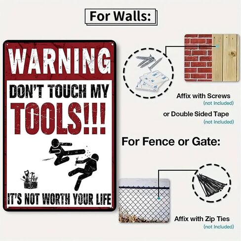 WARNING DONT TOUCH MY TOOLS ITS NOT WORTH YOUR LIFE Rustic Aluminum Wall Art & Metal Tin Sign - 8x12in Vintage Indoor Outdoor Decor for Home, Office, Cafe, Yard & Garden，Farm in Saudi Arabia