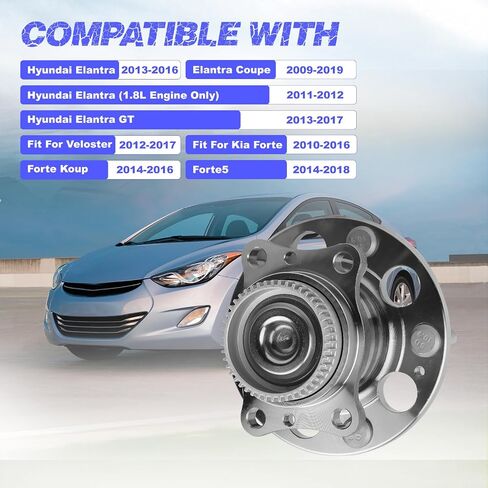 Rear Wheel Hub Bearing Assembly Compatible with Hyundai Elantra, Elantra Coupe, Elantra GT, Compatible with Veloster, Compatible with Kia Forte, Forte Koup, Forte5 in Saudi Arabia
