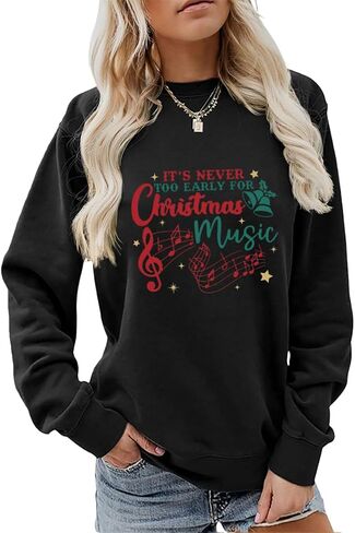 Teacher Christmas Sweatshirt Women Funny It's Never Too Early for Christmas Music Long Sleeve Graphic Shirt in Saudi Arabia