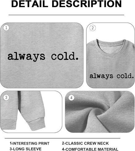 Always Cold Sweatshirt for Women Yes Im Cold Funny Graphic Sweatshirts Crewneck Winter Freezing Pullover Hoodie Top in Saudi Arabia