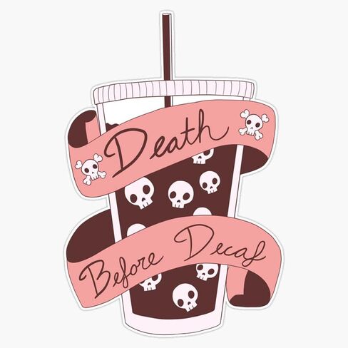 Death Before Decaf Red Sticker Vinyl Decal Wall Laptop Window Car Bumper Sticker 5" in Saudi Arabia