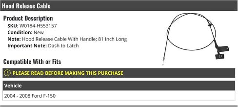 Hood Release Cable (81 Inch Long) - Compatible with 2004-2008 Ford F-150 in Saudi Arabia