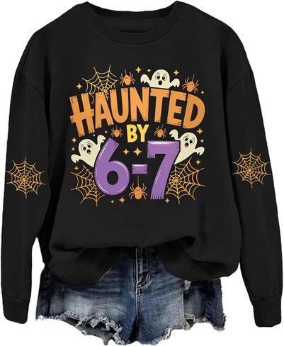 Haunted by 6-7 Sweatshirt Halloween Ghosts Sweatshirts Six Seven Halloween Shirt Tops in Saudi Arabia