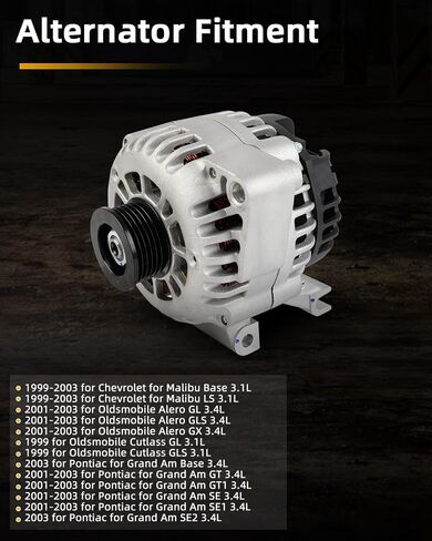 OCPTY Alternators Alternator 11725 1999-2003 for Chevrolet Malibu,2001-2003 for Oldsmobile Alero,1999 for Oldsmobile Cutlass,2001-2003 for Pontiac Grand Am GT 3.4L,12V 105Amp S6,Replaces 10464427 in Saudi Arabia