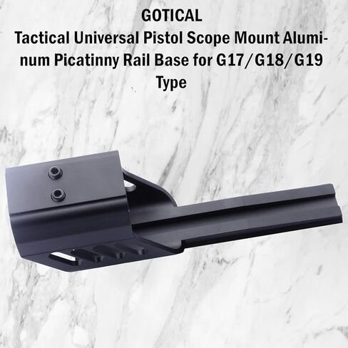 نطاق المسدس التكتيكي العالمي من Gotical قاعدة السكك الحديدية Picatinny من الألومنيوم لنوع G17/G18/G19 in Kuwait
