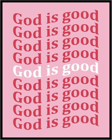 God is Good Modern Christian Print Pink Preppy Christian Aesthetic Art Print Christian Wall Art for Women Teen Girls Funky Home Decor Trendy Stuff Prayer Room Decor (8 X 10 INCH Print Unframed) in Saudi Arabia